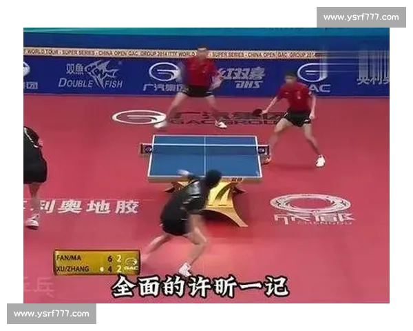 黄建疆对决张继科乒坛新老碰撞引爆赛场关注热潮全景解析战术走势